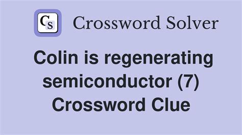 semiconductor crossword|semiconductor crossword clue 7.